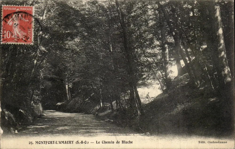 Montfort-l'Amaury (S.-&-C.) — O Caminho de Bluche — Edit. Ombredanne - Frente