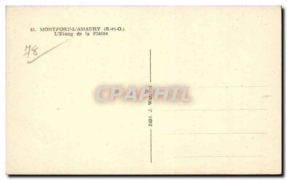 Der See der Ebene — Montfort-l'Amaury (S.-et-O.) — Verlag J. Warrant, n° 41 - Rückseite