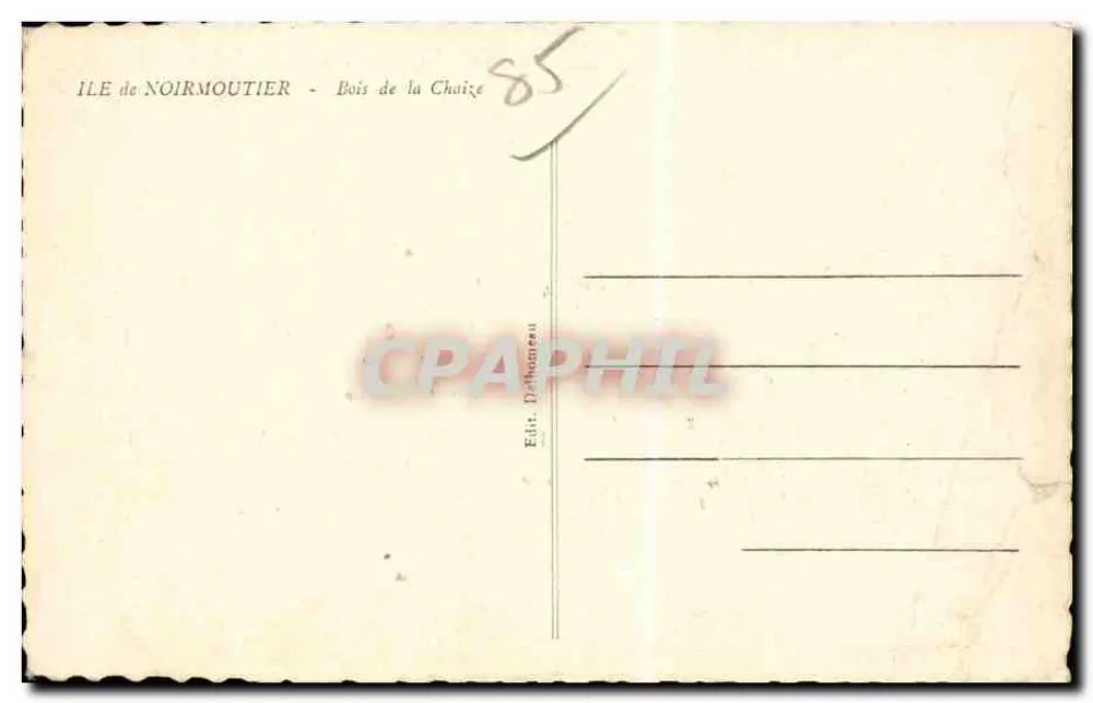 Bois de la Chaize — Ile de Noirmoutier — Ed. Dethanieux - Achterkant