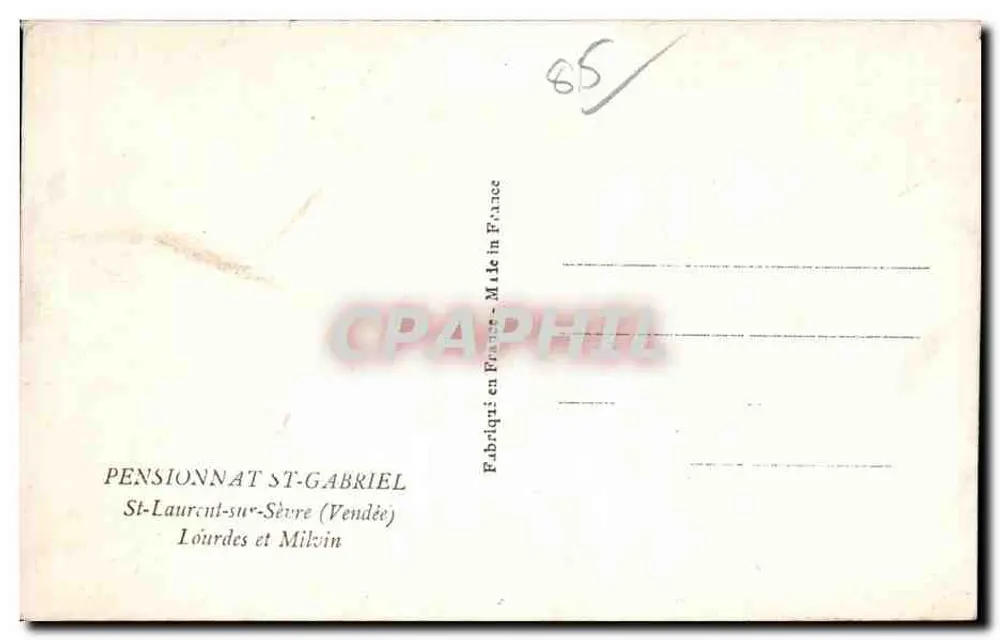 Pensionnat St-Gabriel — St-Laurent-sur-Sèvre (Vendée) — In Frankreich hergestellt - Rückseite