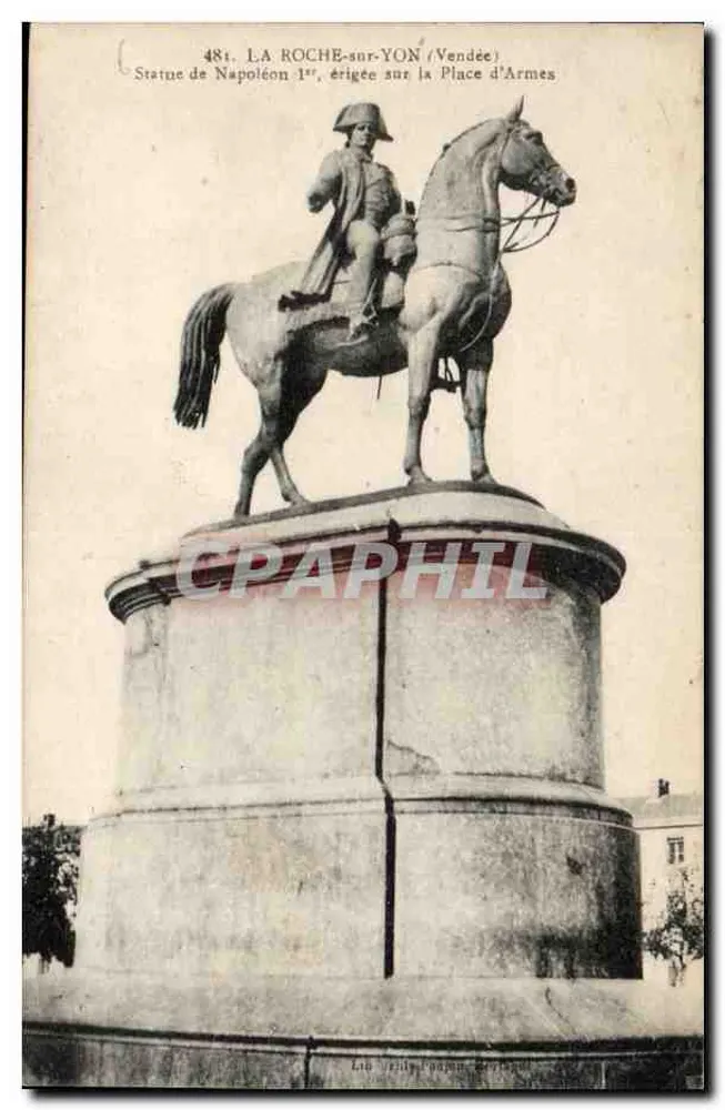 La Roche-sur-Yon (Vendée) — Statue des Napoleon I auf Place d'Armes — Serie 481 - Vorderseite