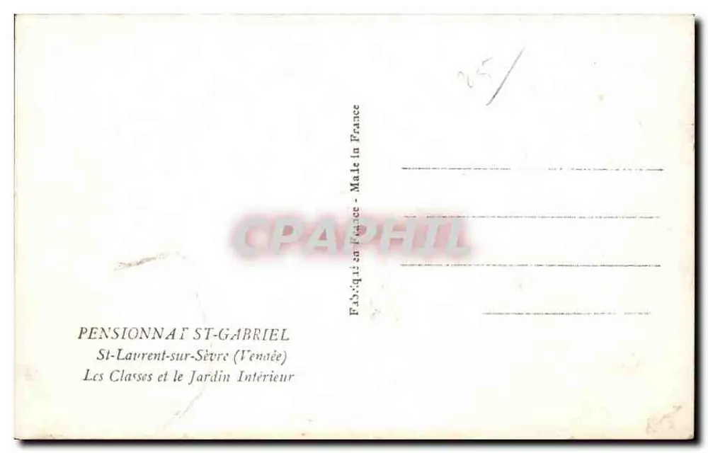 Pensionnat St-Gabriel — St-Laurent-sur-Sèvre (Tennee) — In Frankreich hergestellt - Rückseite