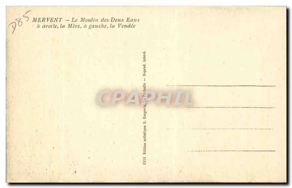 Mervent — Die Mühle der beiden Wasser — Künstlerische Ausgabe R. Bergevin, la Vendée - Rückseite