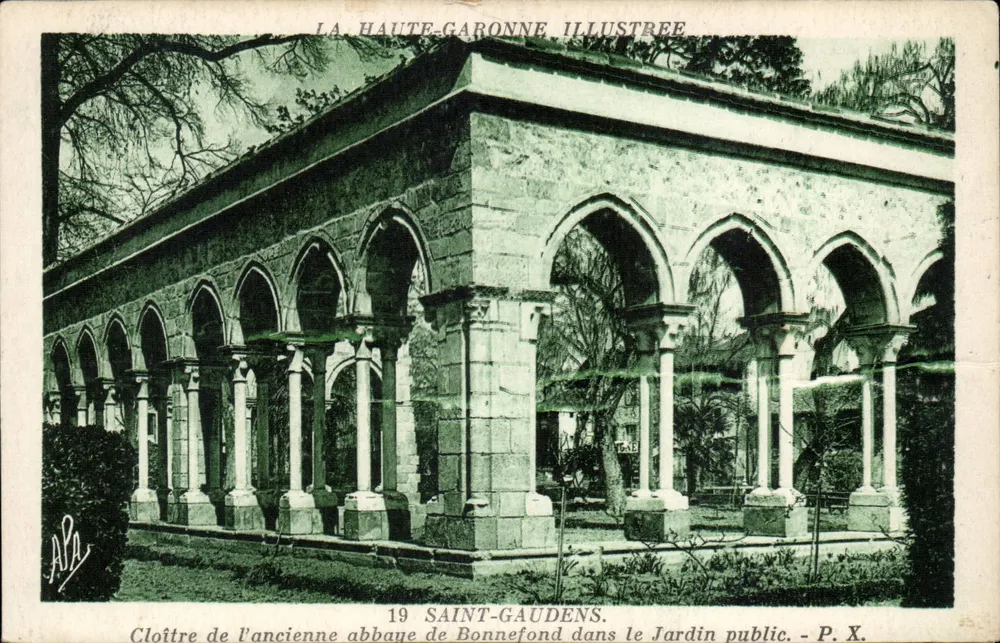 Kloster der ehemaligen Abtei Bonnefond in Saint-Gaudens — im öffentlichen Garten — Verlag P. X. — Serie 19 - Vorderseite