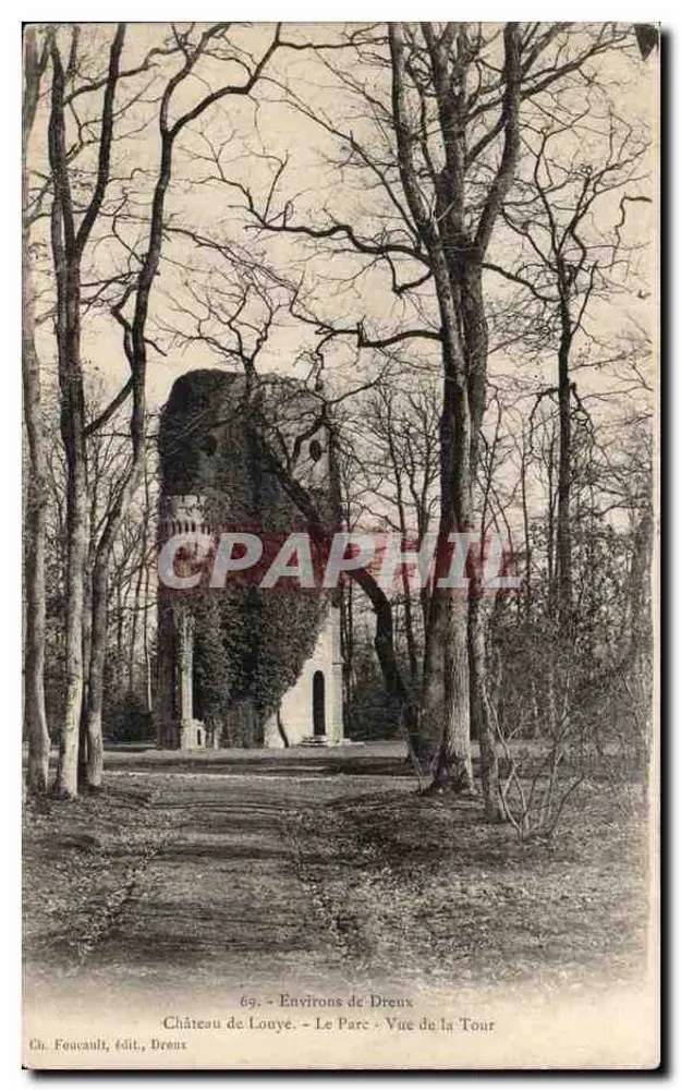 Schloss Louye - Der Park - Blick auf die Turm - Umgebung von Dreux - Vorderseite