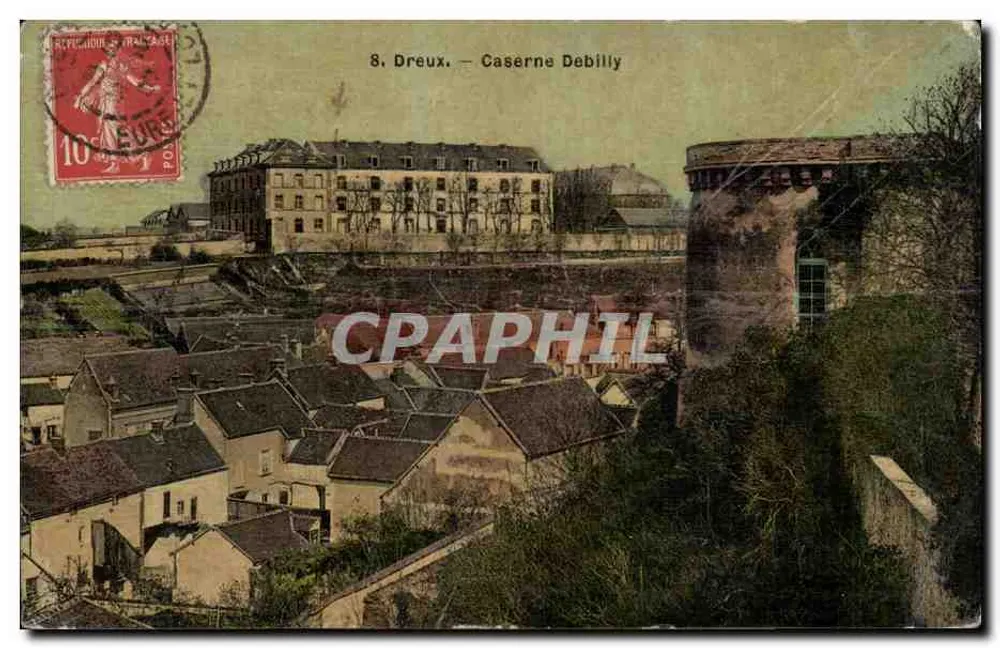 Dreux — Caserne Debilly — éditeur imprimeur non visible - Voorkant