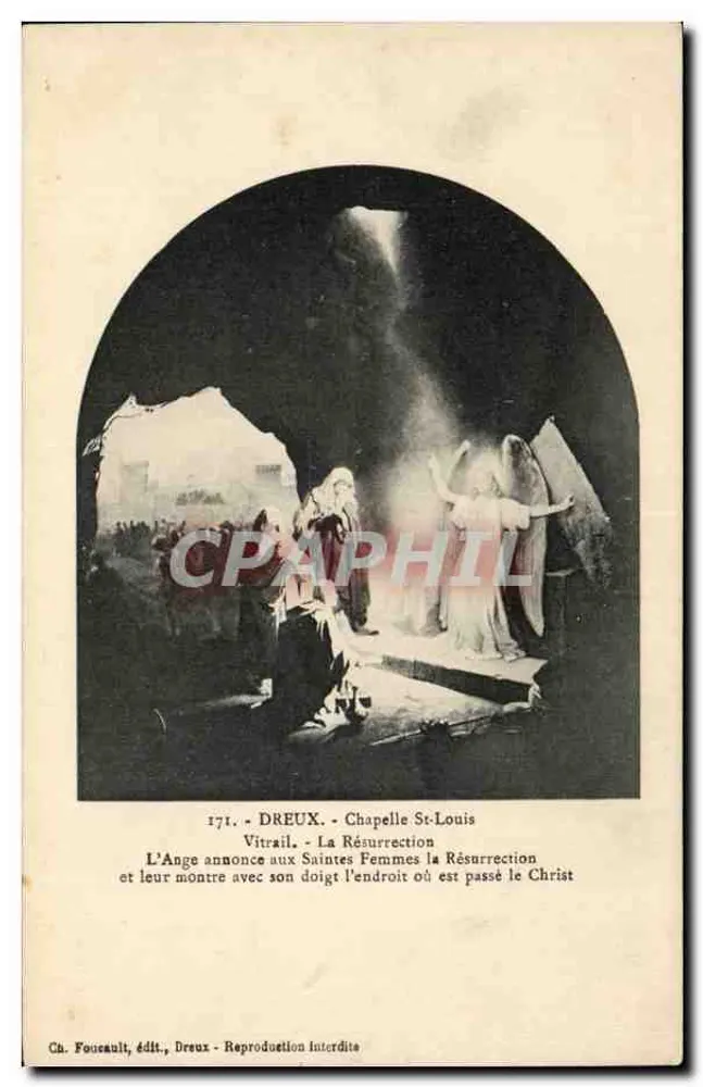 Die Auferstehung — Glasfenster der Kapelle Saint-Louis — Ch. Foucault, Verlag, Dreux - Vorderseite
