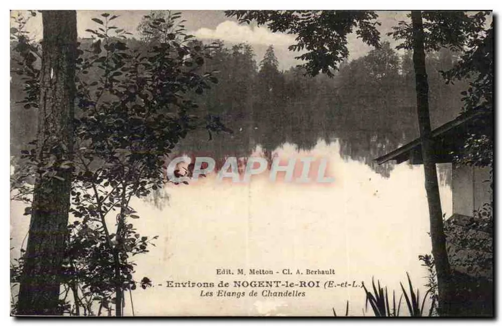 Die Etangs de Chandelles — Umgebung von NOGENT-LE-ROI (E.-et-L.) — Edit. M. Metton - Cl. A. Berhault - Vorderseite
