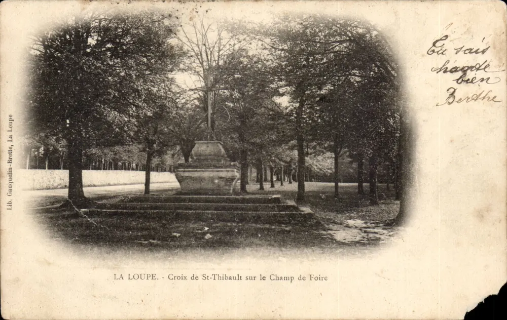 LA LOUPE - Kreuz von St-Thibault auf dem Messefeld — Lib. Gauquelin-Brette, La Loupe - Vorderseite