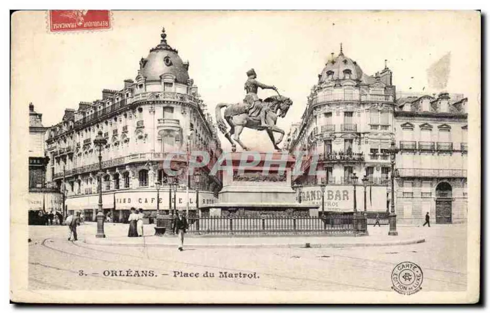 Orléans — Place du Martroi — Editor: Carte Union Postale Universelle, n°3 - Frente