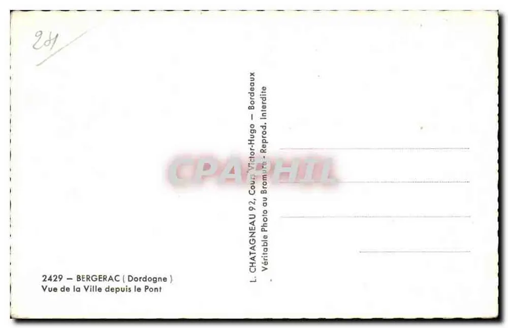 Bergerac — Ansicht der Stadt von der Brücke — L. Chatagneau 92, Coup Victor-Hugo - Rückseite
