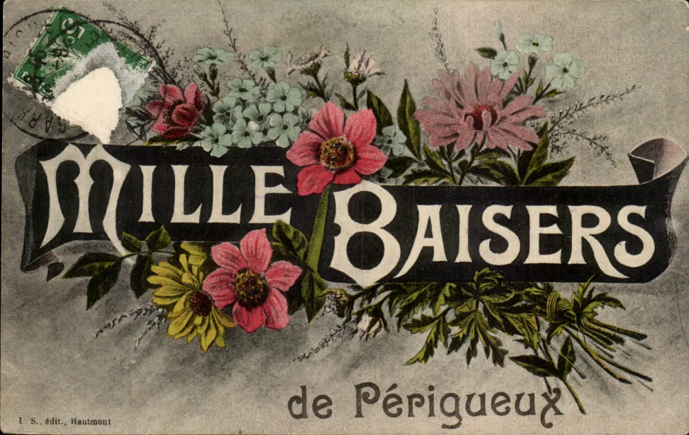 Mille Baisers — de Périgueux — L. S. édit. Hautmont - Frente