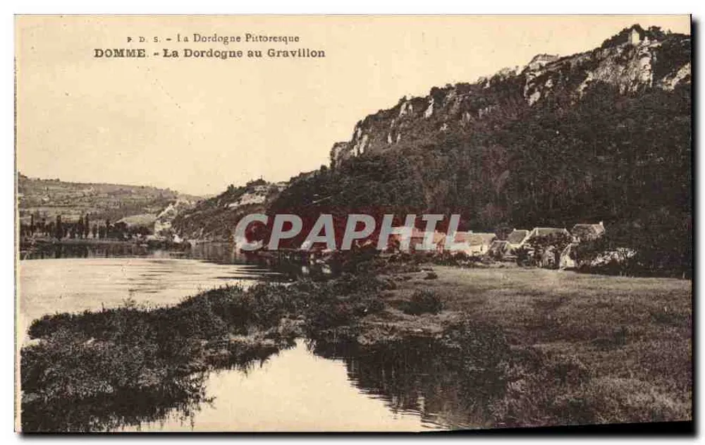 La Dordogne a Gravillon — DOMME — P.D.S. La Dordogne Pittoresque - Recto