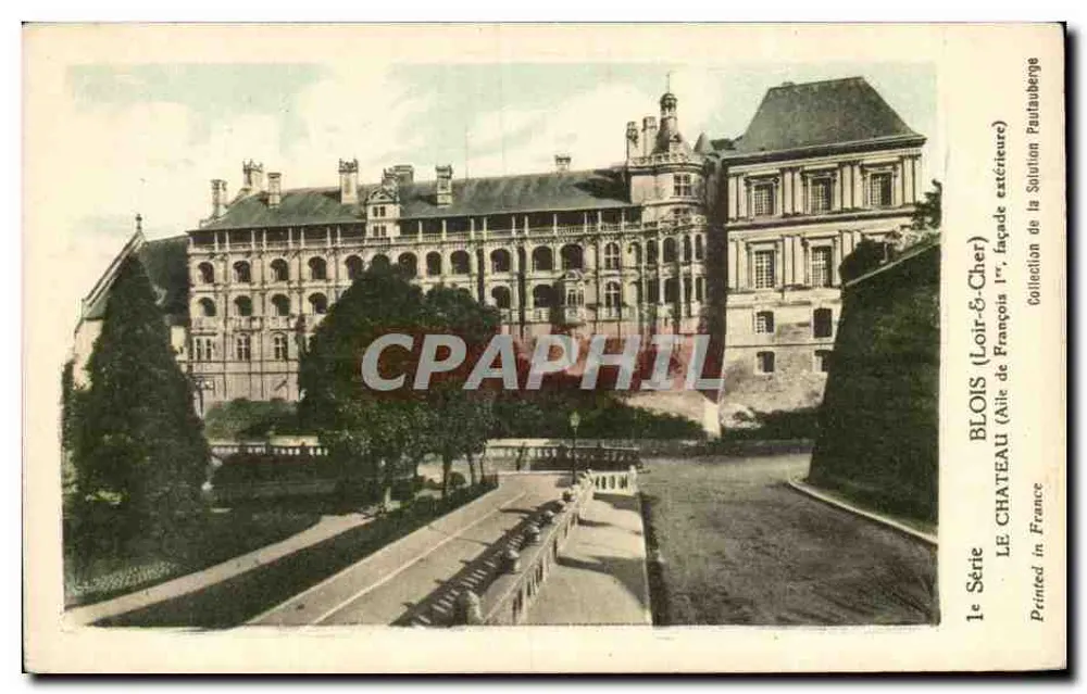 BLOIS (Loir-et-Cher) — Schloss, Flügel François Ier, Außenfassade — Sammlung von François Paullauberge - Vorderseite