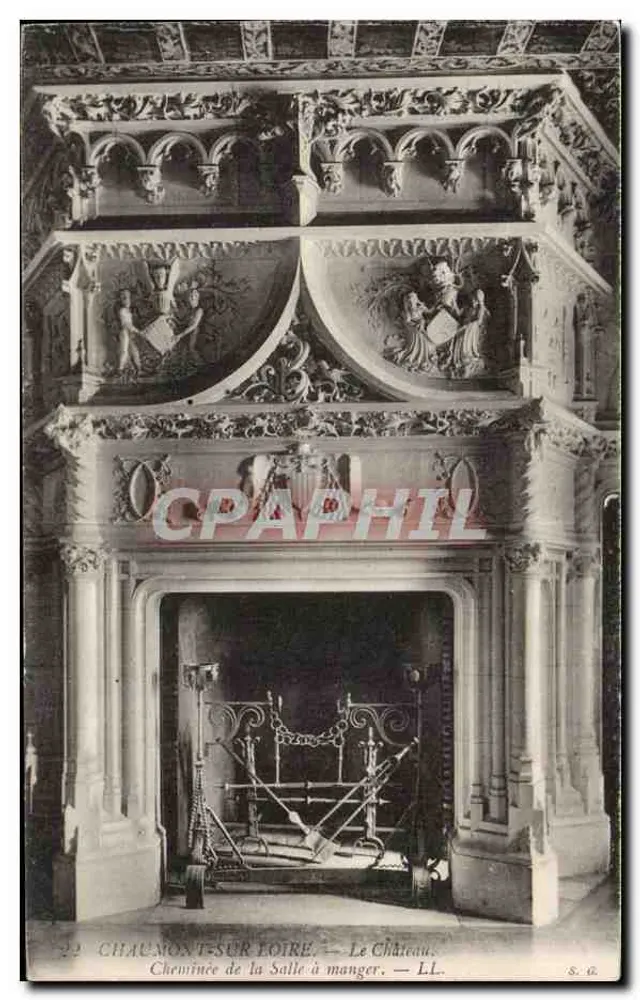 Chaumont-sur-Loire — Das Schloss. Kamin des Esszimmers — Éd. L.L. - Vorderseite