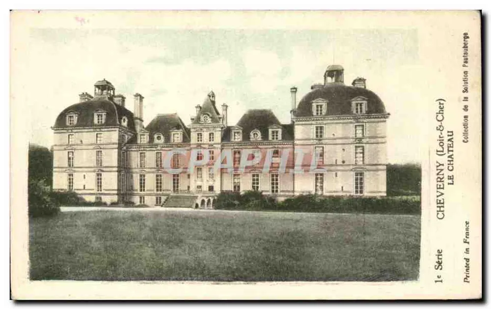 Cheverny (Loir-et-Cher) — O Castelo — Coleção da Solution Parisberge, 1ª Série - Frente