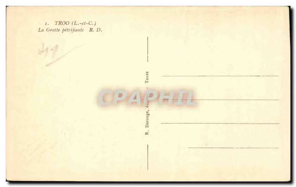 Gruta petrificante — Tours (Loire-et-Cher) — R. Dorange - Verso