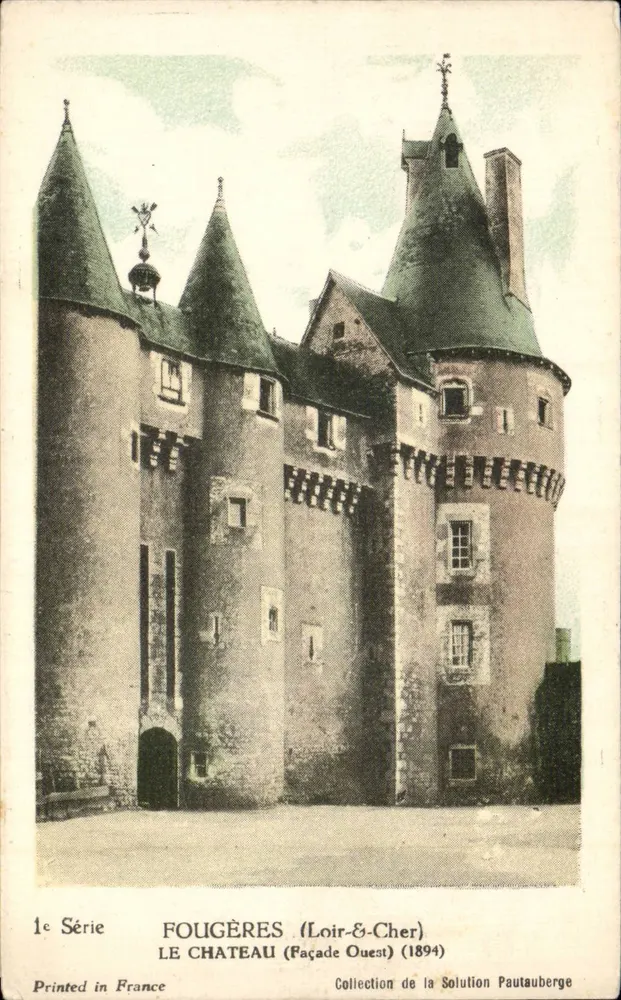 Fougères (Loir-&-Cher) — O Castelo (Fachada Oeste) — Coleção da Solution Pautaubege - Frente