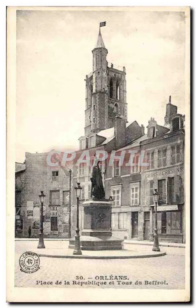 Orléans — Place de la République und Tour du Beffroi — Ansichtskarte Nr. 30, herausgegeben von der Lax-Postkarten-Sammlung - Vorderseite