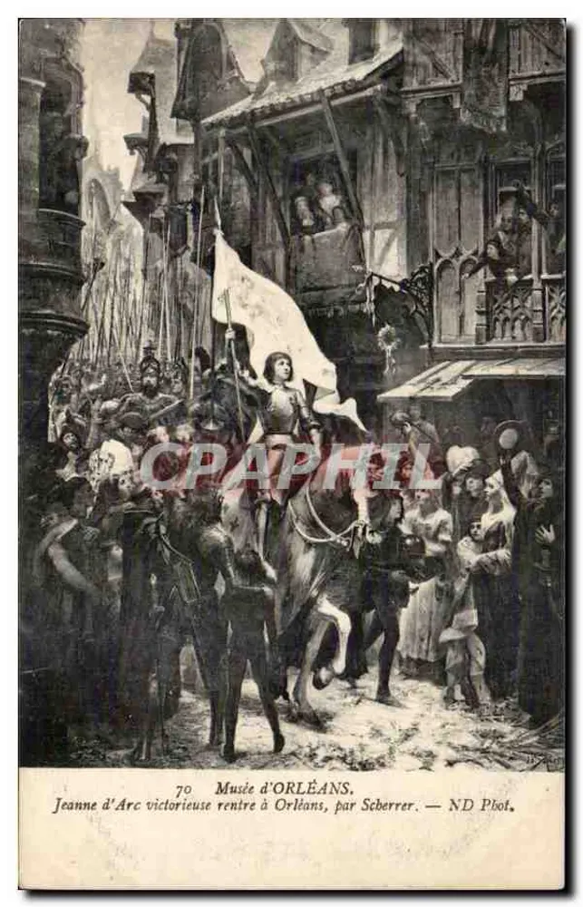 Jeanne d'Arc siegreich kehrt nach Orléans zurück — Museum von Orléans, von Scherrer — ND Phot. - Vorderseite