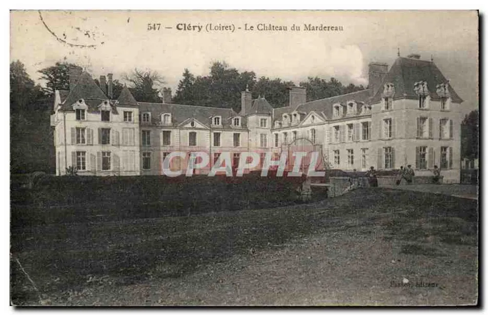 Cléry (Loiret) — O Castelo de Mardereau — Edição Farion - Frente