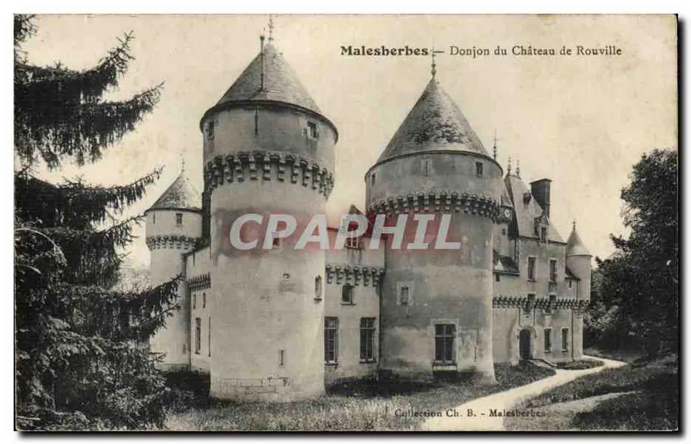 Malesherbes — Donjon des Schlosses Rouville — Sammlung Ch. B. - Vorderseite