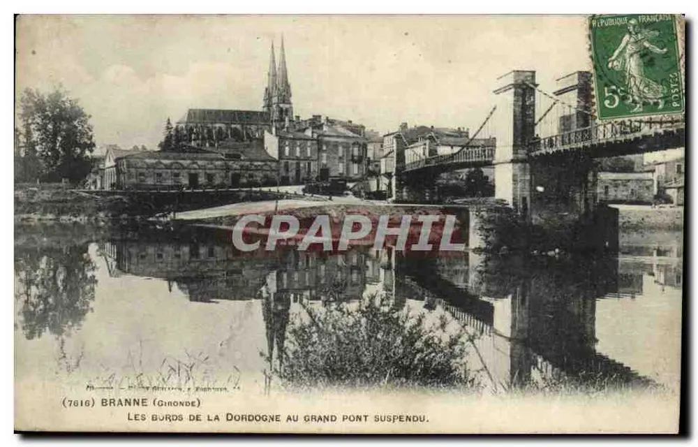 Branne (Gironde) — Die Ufer der Dordogne am großen Hängbrücke — Verlag M. Lefebvre, Nr. 7816 - Vorderseite