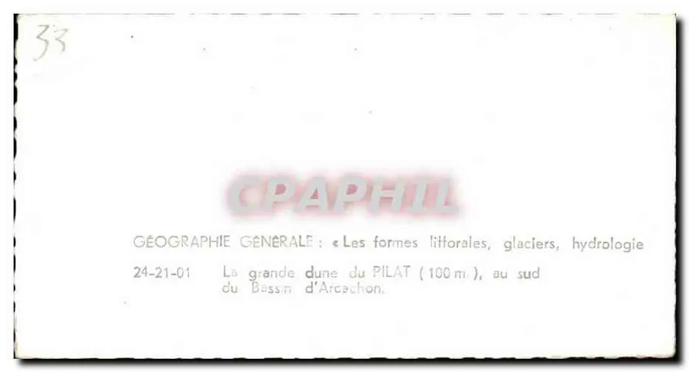 Der große Sandhügel von Pilat — 100 m — südlich des Bassin d'Arcachon — Verlag Lapie Service - Rückseite