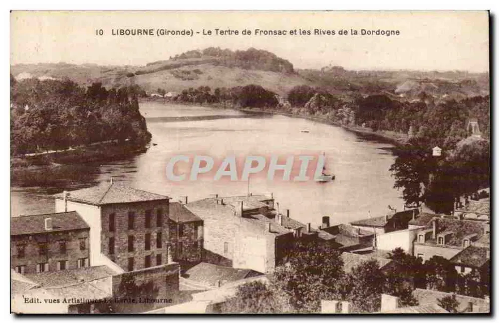 Libourne (Gironde) - Der Tertre de Fronsac und die Ufer der Dordogne — Edit. vues Artistiques, Libourne - Vorderseite