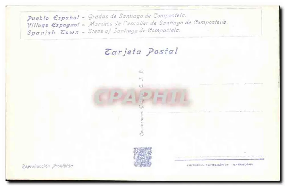 Gradas de Santiago de Compostela — Internationale Ausstellung von Barcelona 1929 — Editorial Fotográfica, Barcelona, n° B-7 - Rückseite