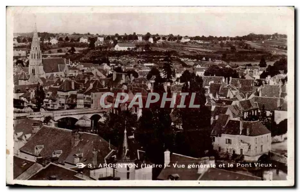 Argenton (Indre) — Allgemeine Ansicht und der Alte Brücke — Ausgabe Champeaude & Terrasson Limoges, n°3 - Vorderseite