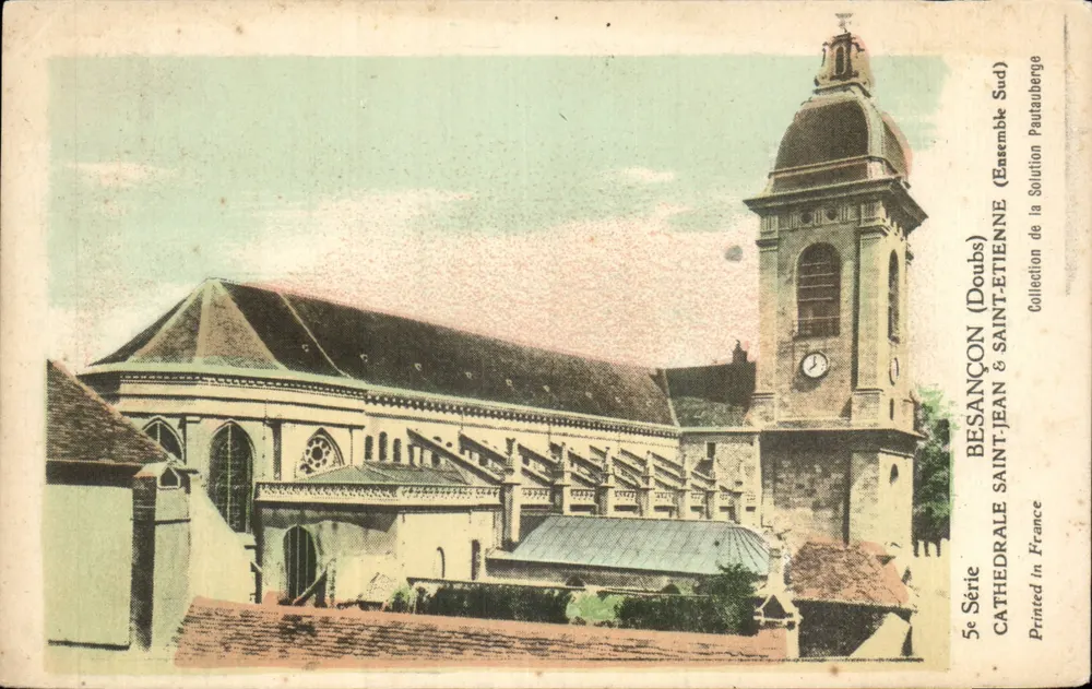 Besançon (Doubs) — Kathedrale Saint-Jean und Saint-Etienne — Südensemble — 5. Serie - Vorderseite