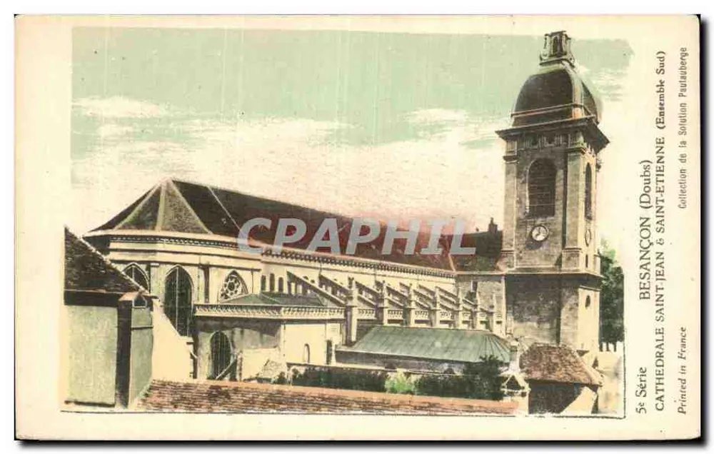 Besançon (Doubs) — Kathedrale Saint-Jean & Saint-Étienne (Südliches Ensemble) — Sammlung der Solution Paulsauberge - Vorderseite