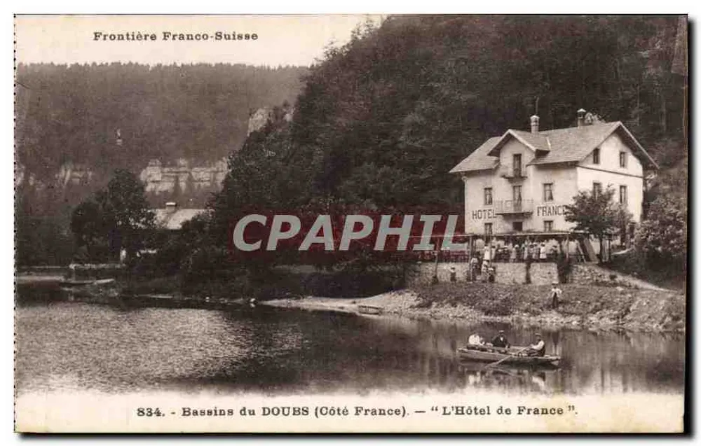 Grenze Frankreich-Schweiz — Bassins du Doubs (französischer Seite) — Hôtel de France — Verlag Girardot & Cie, n°834 - Vorderseite