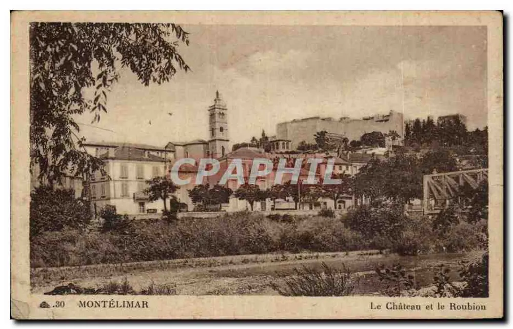 Montélimar — O Castelo e o Roubion — n°30 - Frente