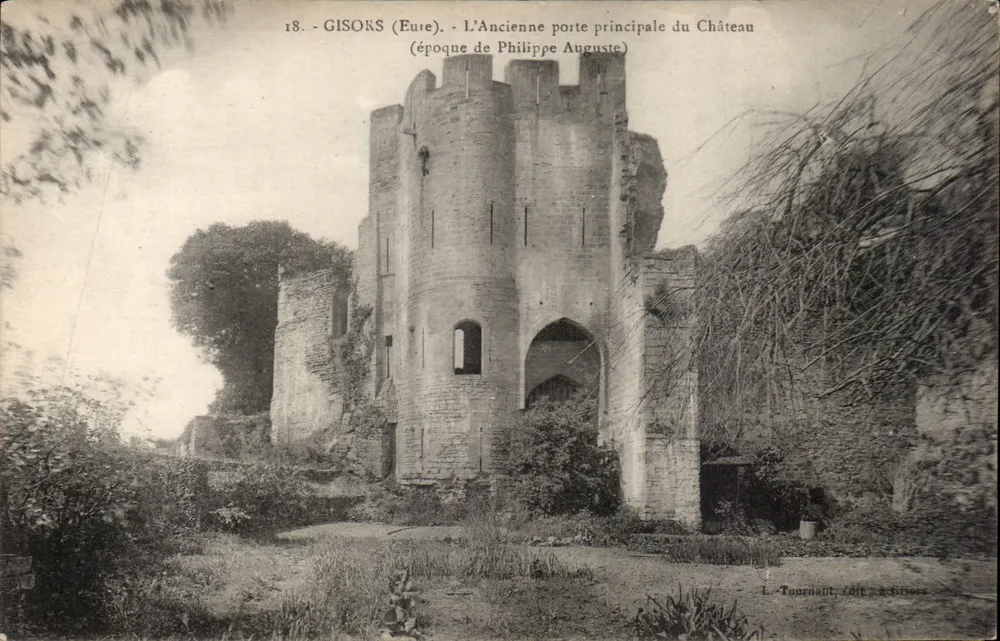 Gisors (Eure) — Die alte Haupteinfahrt des Schlosses (Zeit von Philippe Auguste) — L. Tournant, Verlag in Gisors - Vorderseite