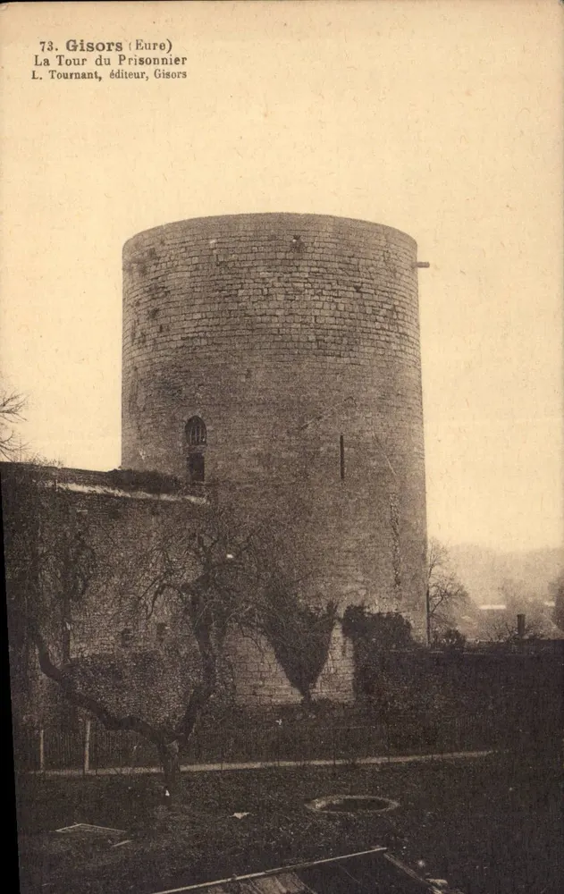 Gisors (Eure) — A Torre do Prisioneiro — L. Tournant, editor, Gisors - Frente