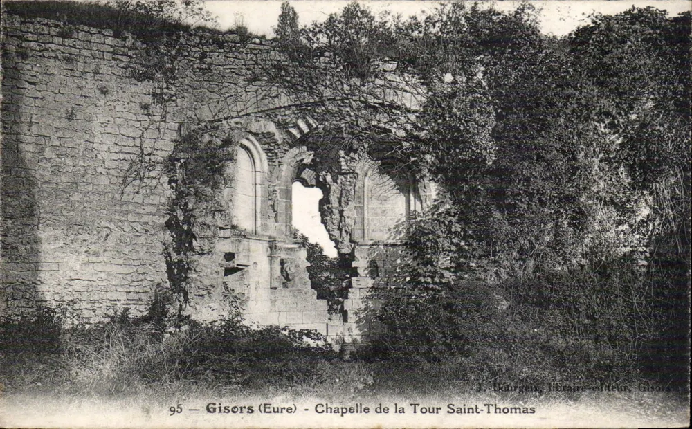 Gisors (Eure) — Capela da Torre São Tomé — J. Chaurgein, editor-livreiro, Gisors - Frente