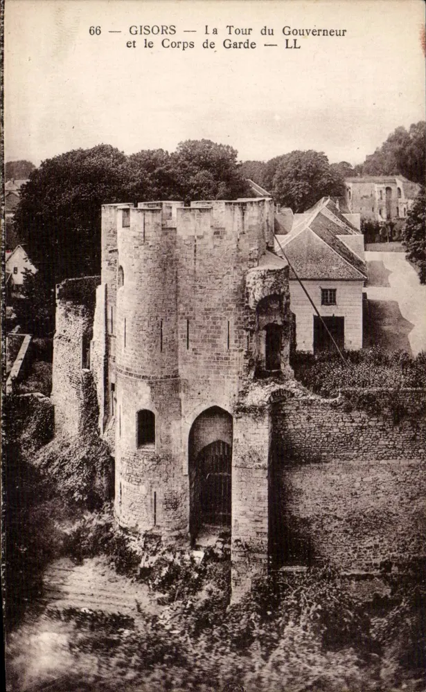 Gisors — Die Turm des Gouverneurs und das Wachhaus — LL - Vorderseite