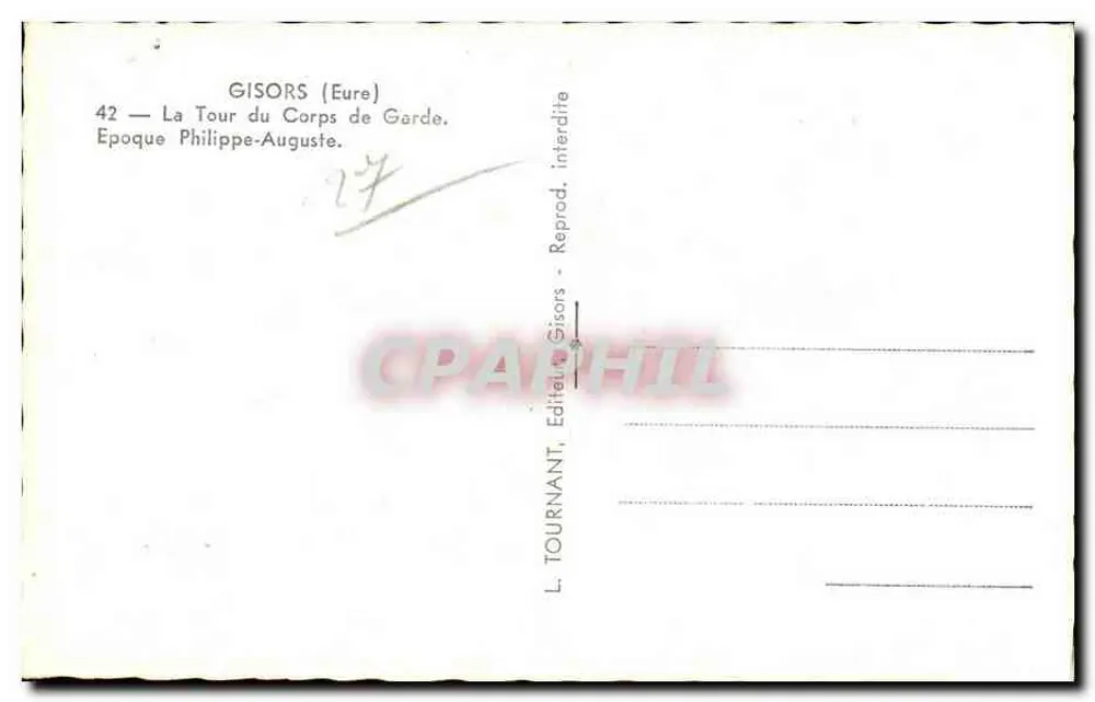 Gisors (Eure) — A Torre do Corpo de Guarda — Época de Felipe-Augusto - Verso