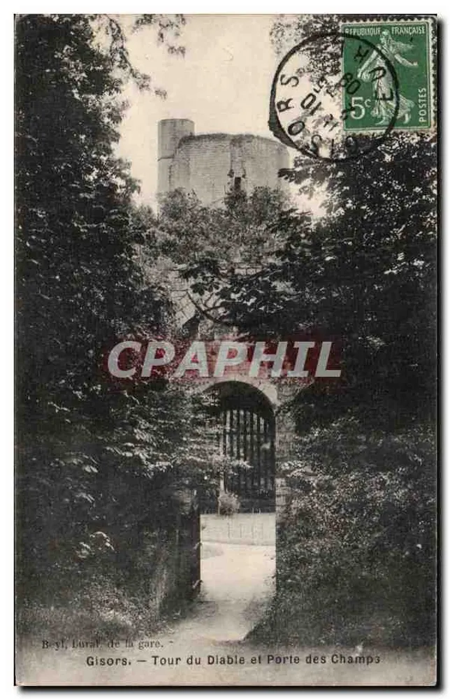 Gisors — Turm des Teufels und Tor der Felder — B. yl. Lural von der Station - Vorderseite