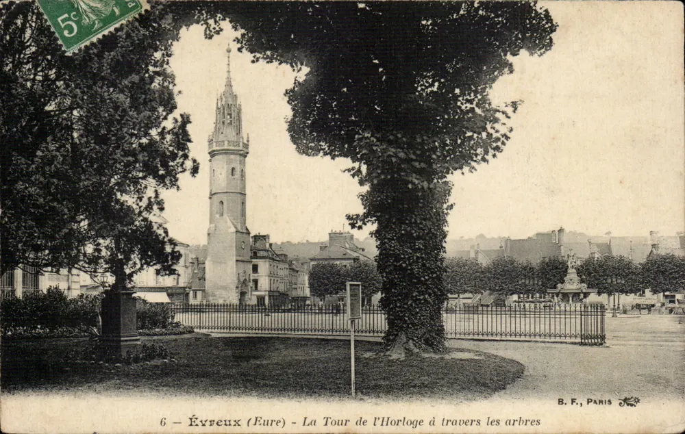Évreux (Eure) - Die Uhrturm durch die Bäume — B. F., Paris, Nr. 6 - Vorderseite