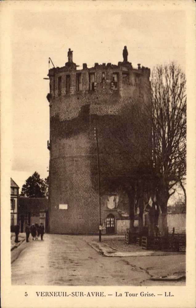 Verneuil-sur-Avre — Die Graue Turm — LL. - Vorderseite