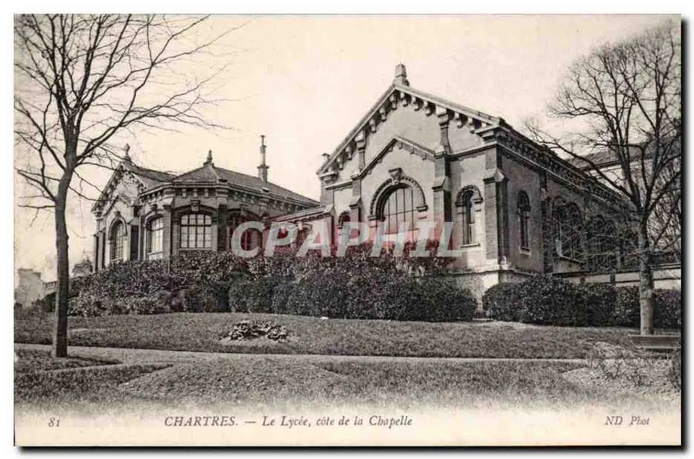 Chartres — O Liceu, lado da Capela — ND Phot - Frente