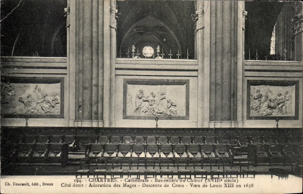 Chartres - Catedral - Bas-reliefs do Coro (século XVIII) - Adoração dos Reis Magos - Descida da Cruz - Voto de Luís XIII em 1638 - Frente
