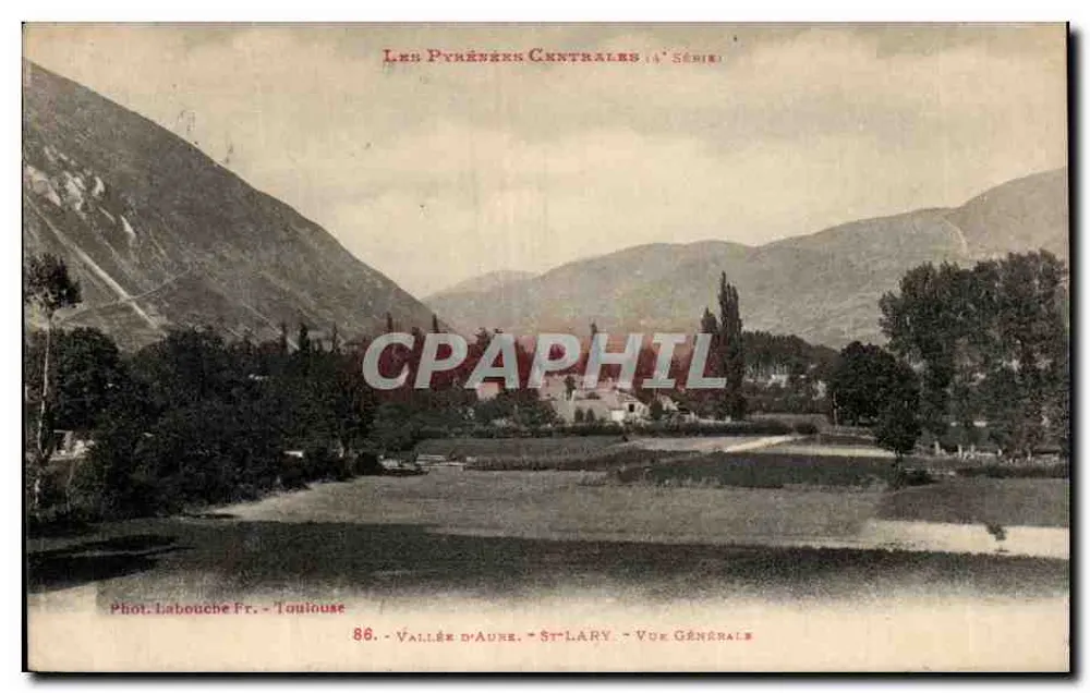 Vale da Aure - St-Lary - Vista Geral — As Pirineus Centrais (4ª Série) — Fot. Labouche Fr. - Toulouse - Frente