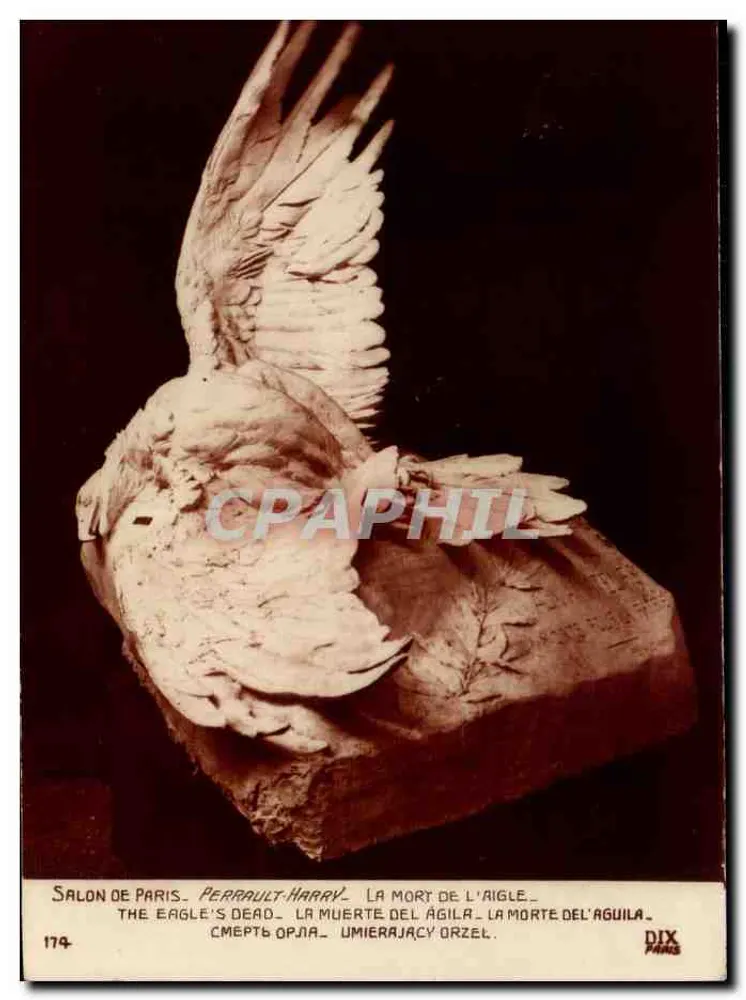 L'Épée de l'Aigle — La mort de l'aigle — Perrault-Harry — Salon de Paris — n° 174 — DIX Paris - Vorderseite
