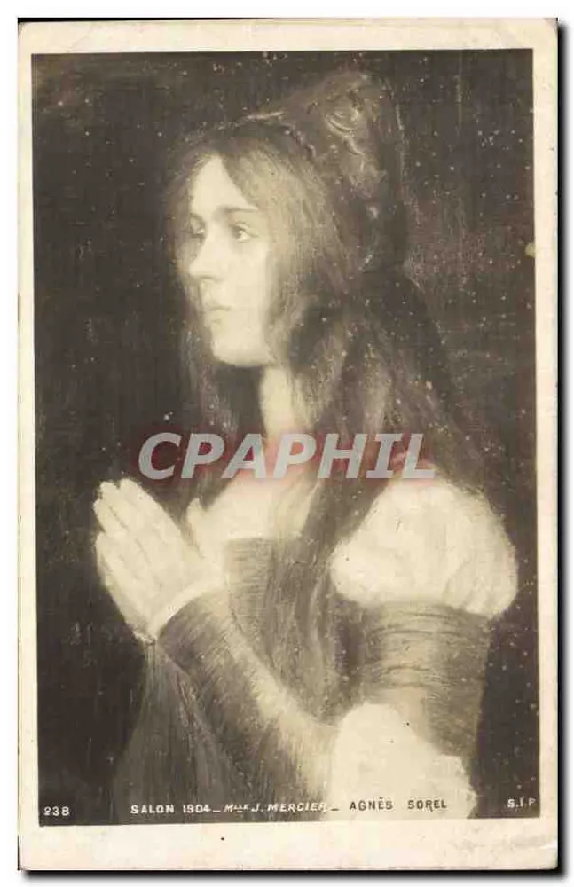 Salon 1904 — Frau J. Mercier — Agnès Sorel — S.I.P. — Nr. 238 - Vorderseite