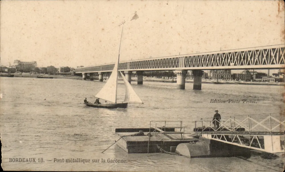 Bordeaux 18 — Metallbrücke über die Garonne — Edition Photo Postal - Vorderseite