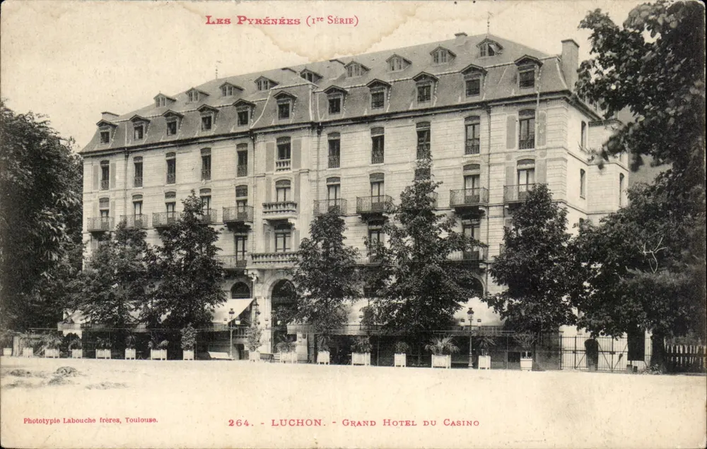 Luchon - Grand Hôtel du Casino — Phototypie Labouche frères, Toulouse, n°264 - Vorderseite
